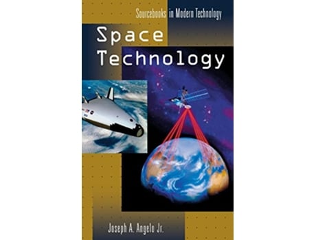 Livro Space Technology de Joseph A Angelo Jr (Inglês - Capa Dura)