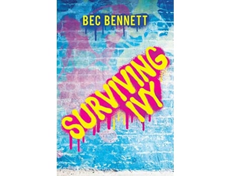 Livro Surviving Ivy de Bec Bennett (Inglês)