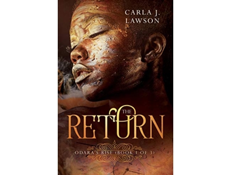 Livro The Return Odaras Rise Book 1 of 3 de Carla J Lawson (Inglês)