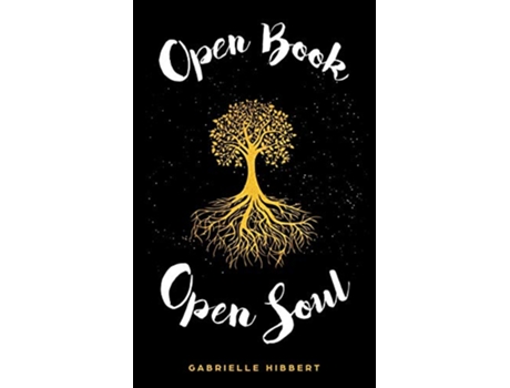 Livro Open Book Open Soul de Gabrielle Hibbert (Inglês)