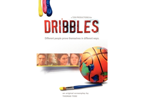 Livro Dribbles: The Original Screenplay Thomas Tosi (Inglês)