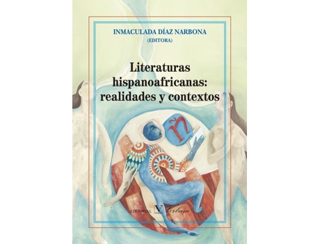 Livro Literaturas Hispanoafricanas: Realidades Y Contextos de VVAA (Espanhol)