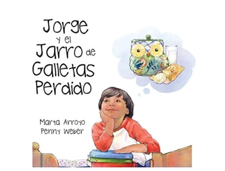 Livro Jorge y el Jarro de Galletas Perdido Spanish Edition de Marta Arroyo (Espanhol)