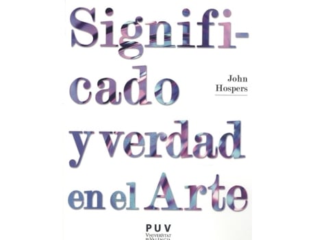 Livro Sifnificado Y Verdad En El Arte de John Hospers (Español)