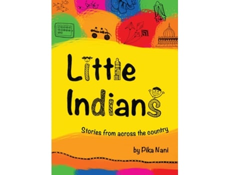 Livro Little Indians Stories From Across The Country de Pika Nani (Inglês)