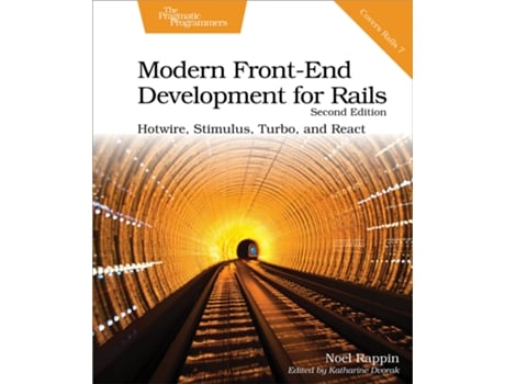 Livro Modern FrontEnd Development for Rails, Second Edition de Noel Rappin (Inglês)