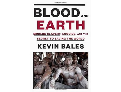 Livro blood and earth de kevin bales (inglês)