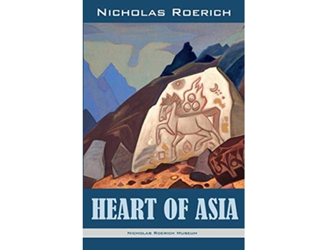 Livro Heart of Asia de Nicholas Roerich (Inglês)