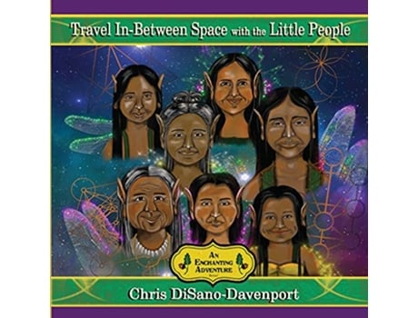 Livro Travel InBetween Space with the Little People de Chris DisanoDavenport (Inglês)