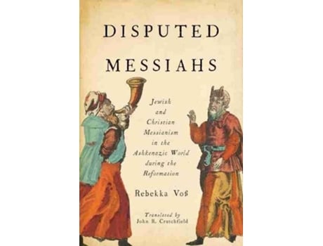 Livro disputed messiahs de rebekka voss,john r. crutchfield (inglês)