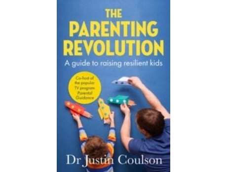 Livro The Parenting Revolution de Justin Coulson (Inglês)