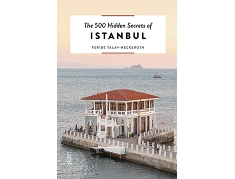 Livro 500 Hidden Secrets of Istanbul de Feride Yalav-Heckeroth (Inglês)