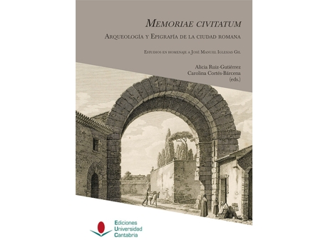 Livro Memoriae Civitatum: Arqueolog¡A Y Epigraf¡A De La Ciudad Rom de Abascal Palazon, Juan Manuel, Alonso Al (Espanhol)