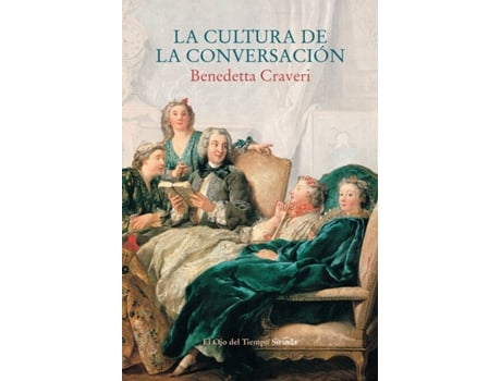 Livro La Cultura De La Conversación de Benedetta Craveri (Espanhol)