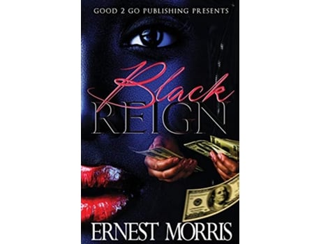 Livro Black Reign Reign NaTae de Ernest Morris (Inglês)