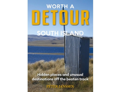 Livro Worth A Detour South Island de Peter Janssen (Inglês)