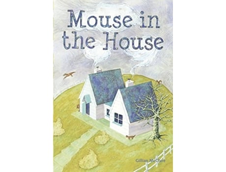 Livro Mouse in the House de Gillian McClure (Inglês)