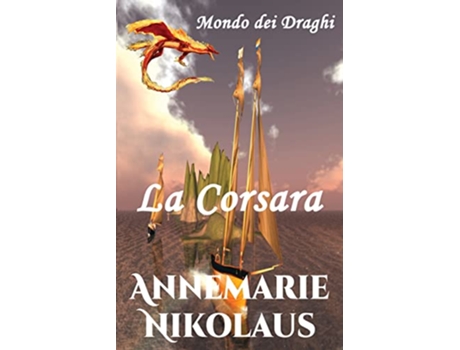 Livro La Corsara de Annemarie Nikolaus (Italiano)