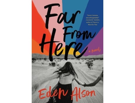 Livro Far From Here de Eden Alson (Inglês - Capa Dura)