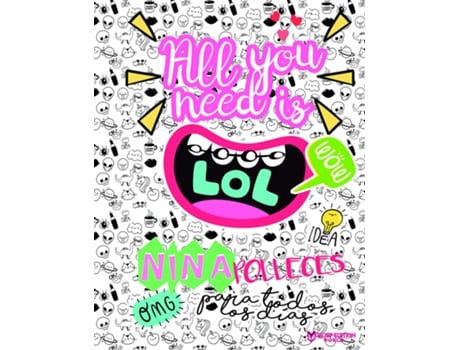 Livro All You Need Is Lol de Nina Minina (Espanhol)