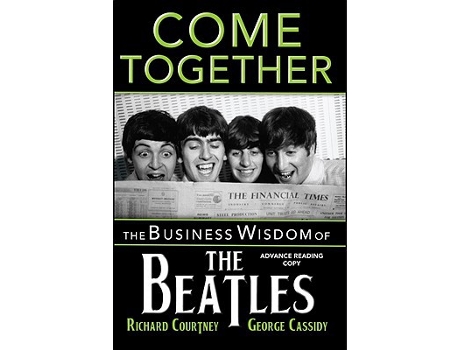 Livro Come Together de Richard Courtney e George Cassidy (Inglês - Capa Dura)