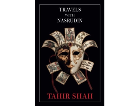 Livro Travels with Nasrudin de Tahir Shah (Inglês)