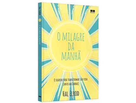 Livro O Milagre Da Manhã de Hal Elrod (Português-Brasil)