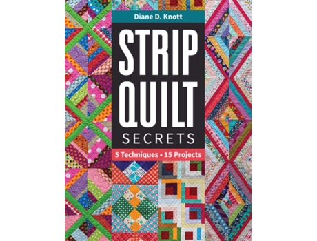 Livro strip quilt secrets de diane d knott (inglês)