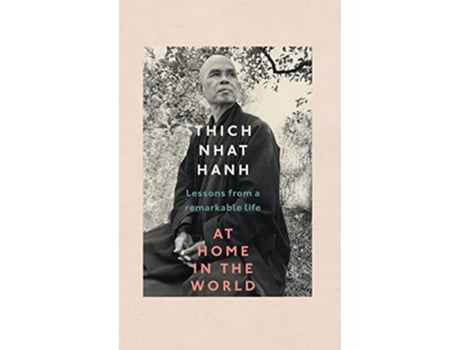 Livro At Home In The World de Thich Nhat Hanh (Inglês - Capa Dura)