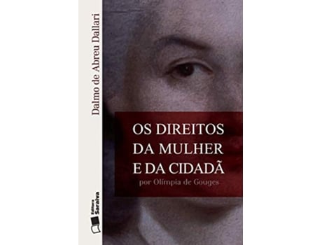 Livro Direitos da Mulher e da Cidada Por Olimpia de Gouges Os de Dalmo Dallari (Português do Brasil)