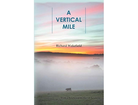 Livro A Vertical Mile de Richard Wakefield (Inglês)