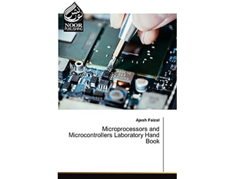 Livro Microprocessors and Microcontrollers Laboratory Hand Book de Ajesh Faizal (Inglês)