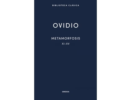 Livro 19. Metamorfosis Xi-Xv de Ovidio (Espanhol)