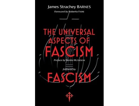 Livro The Universal Aspects of Fascism Fascism de James Strachey Barnes (Inglês)