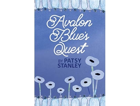 Livro Avalon Blues Quest de Patsy Stanley (Inglês)