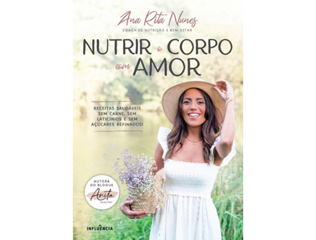 Livro Nutrir o Corpo com Amor de Ana Rita Nunes (Português)