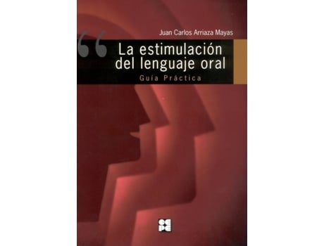 Livro Estimulacion Del Lenguaje Oral De Juan Carlos Arriaza Mayas ...