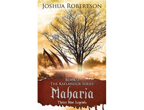 Livro Maharia The Kaelandur Series de Joshua Robertson (Inglês)