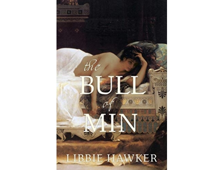 Livro The Bull of Min SheKing de Libbie Hawker (Inglês)