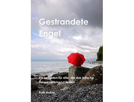 Livro Gestrandete Engel German Edition de Ruth Huber (Alemão)