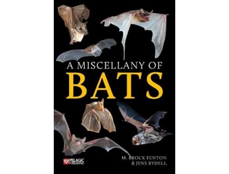 Livro Miscellany of Bats de M Brock Fenton e Jens Rydell (Inglês)