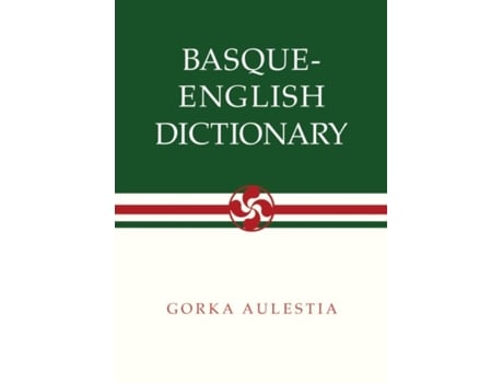 Livro basque-english dictionary de gorka aulestia (inglês)