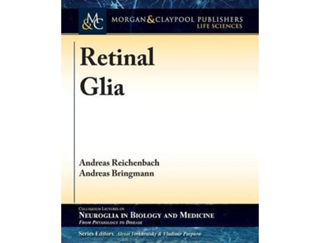 Livro Retinal Glia de Andreas Reichenbach e Andreas Bringmann (Inglês)