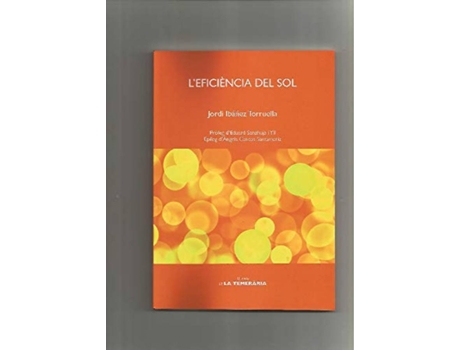 Livro LEficiència Del Sol de Ibáñez Torruella Jordi (Catalão)