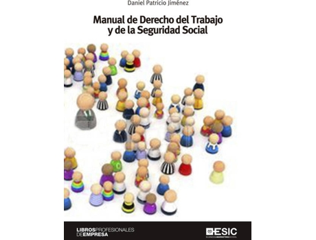 Livro Manual De Derecho Trabajo Y Seguridad Social de Daniel Patricio Jimenez (Espanhol)