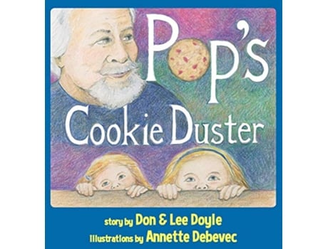 Livro Pops Cookie Duster de Don & Lee Doyle (Inglês - Capa Dura)