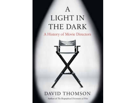 Livro A Light In The Dark De David Thomson (Inglês - 2021)