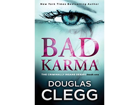 Livro Bad Karma Criminally Insane de Douglas Clegg (Inglês)