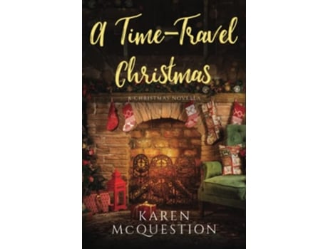 Livro A TimeTravel Christmas de Karen Mcquestion (Inglês)