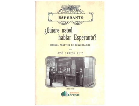 Livro ¿Quiere Usted Hablar Esperanto?-Manual Practico De Conversacion de Jose Garzon Ruiz (Espanhol)